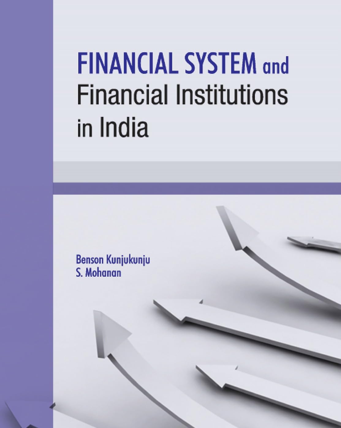 Financial System and Financial Institutions in India