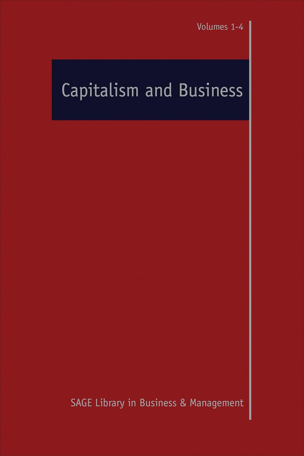 CAPITALISM AND BUSINESS, 4 VOLUMES SET