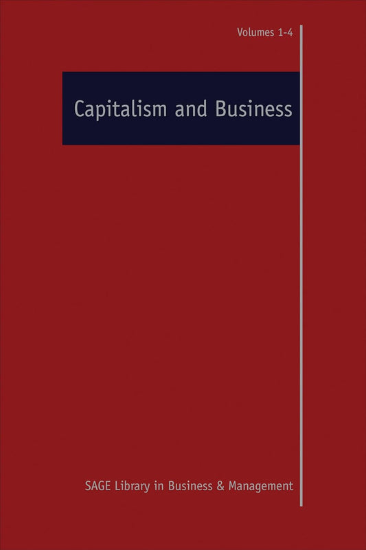 CAPITALISM AND BUSINESS, 4 VOLUMES SET
