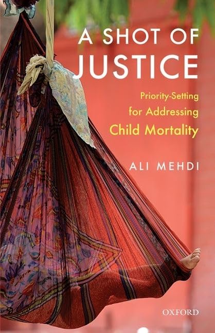 A SHOT OF JUSTICE: PRIORITY-SETTING FOR ADDRESSING CHILD MORTALITY