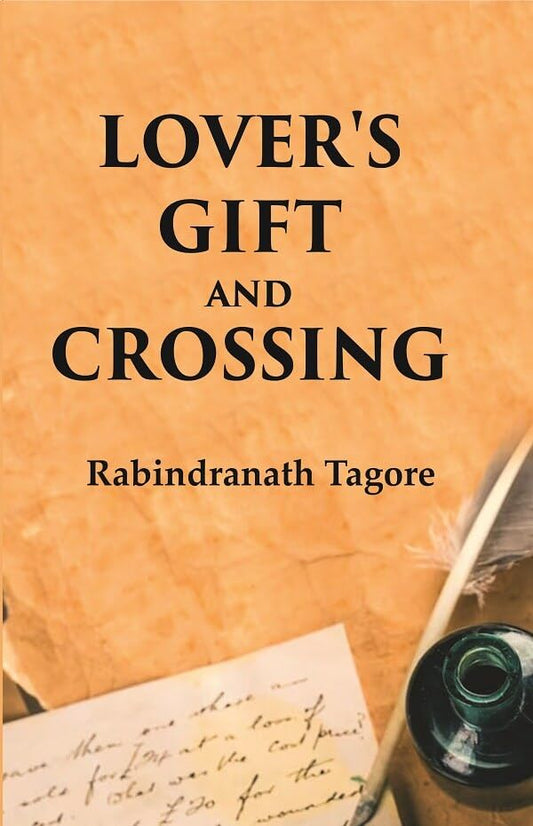 Lover's Gift and Crossing - Paperback