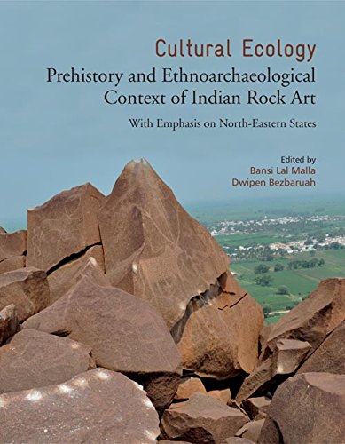 CULTURAL ECOLOGY: Prehistory and Ethnoarchaeological Context of Indian Rock Art  - Hardcover