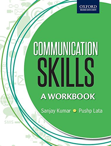 COMMUNICATION SKILLS : A WORKBOOK