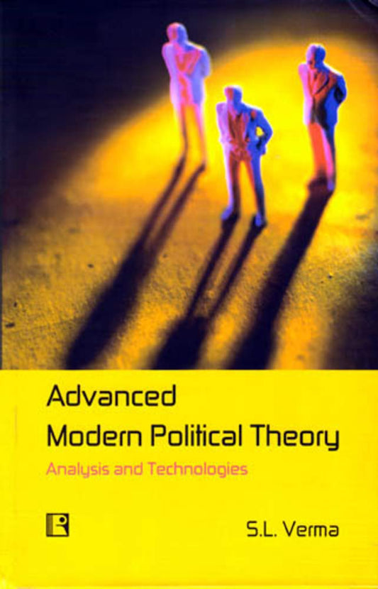 Advanced Modern Political Theory -Hardcover