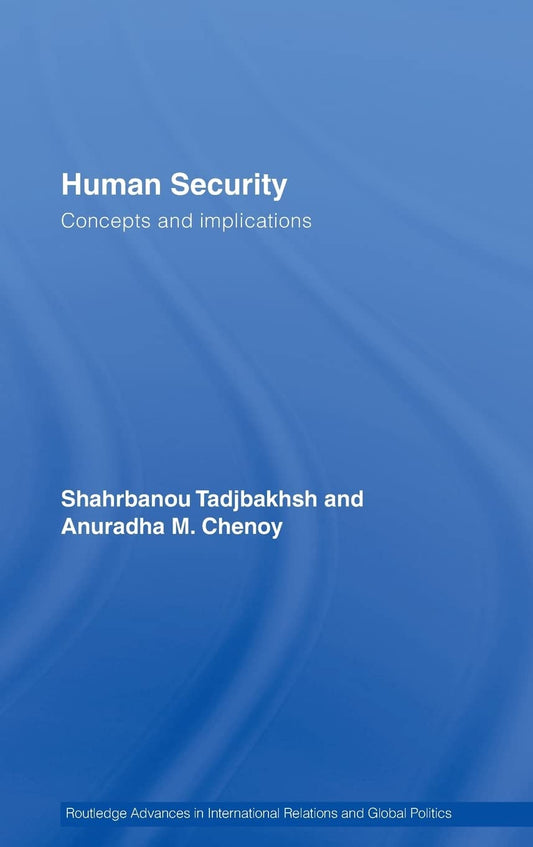 HUMAN SECURITY: CONCEPTS AND IMPLICATIONS