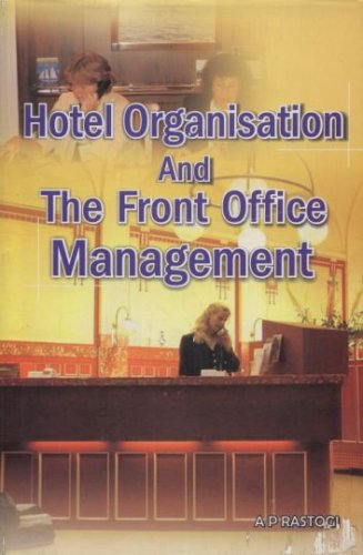 Hotel Organisation and The Front Office Management