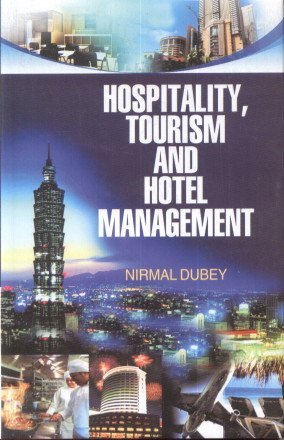 Hospitality Tourism and Hotel Management