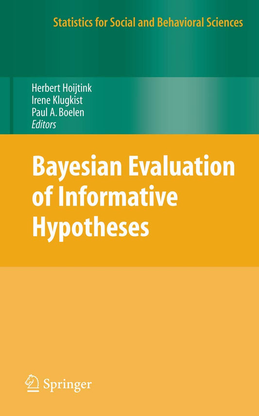BAYESIAN EVALUATION OF INFORMATIVE HYPOTHESES