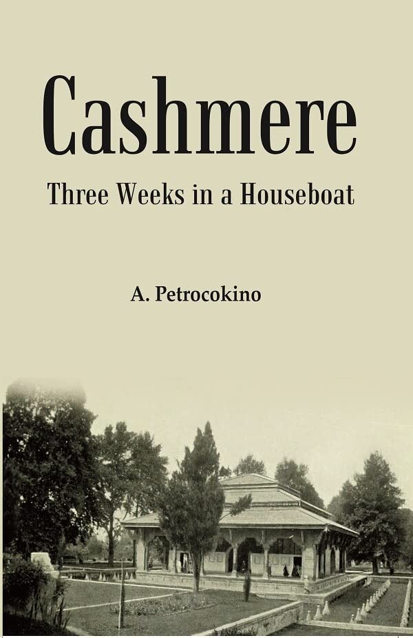 Cashmere: Three Weeks in a Houseboat  - Hardcover