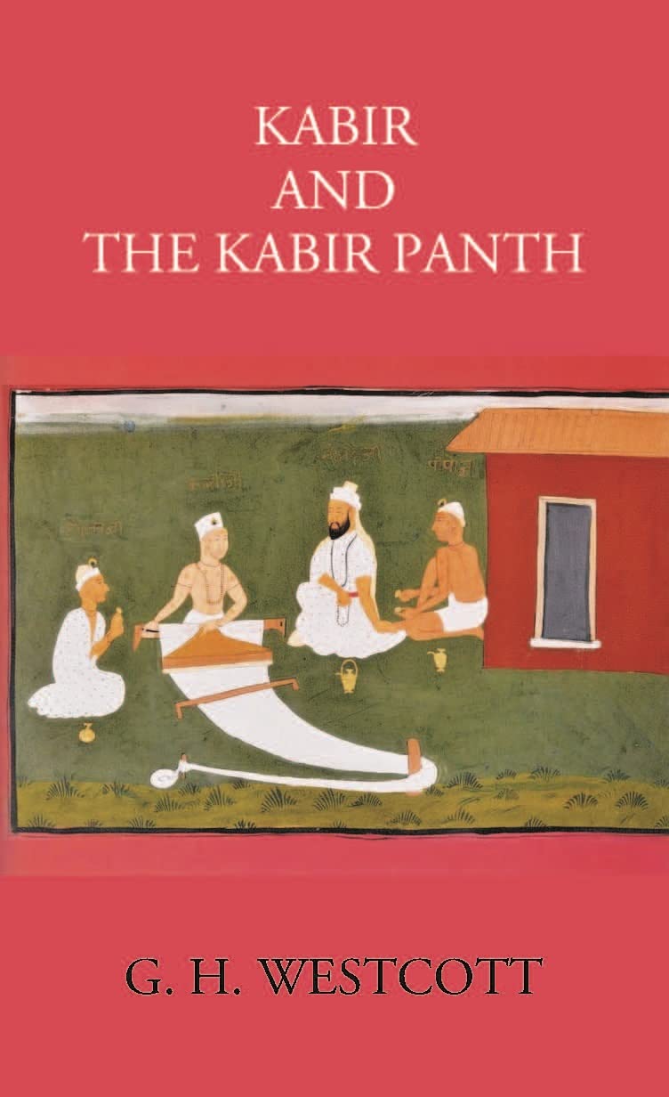 KABIR AND THE KABIR PANTH - PB