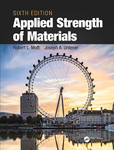 APPLIED STRENGTH OF MATERIALS, 6TH EDN