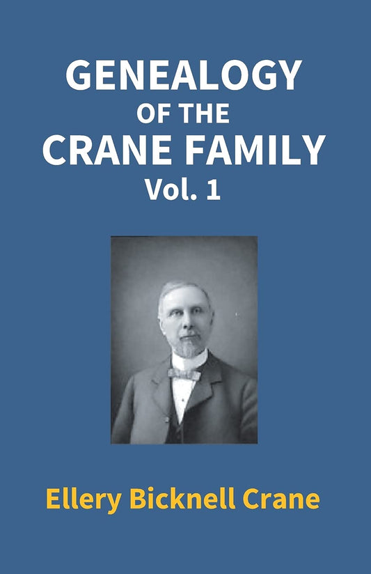 Genealogy of the Crane Family VOL. 1 - Paperback