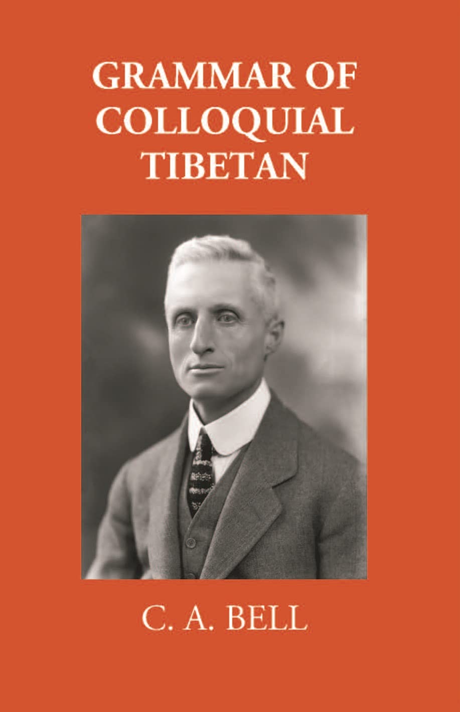 Grammar Of Colloquial Tibetan