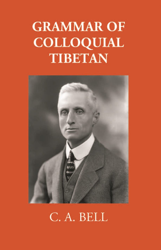 Grammar Of Colloquial Tibetan