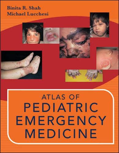 ATLAS OF PEDIATRIC EMERGENCY MEDICINE (Hardcover 2006)