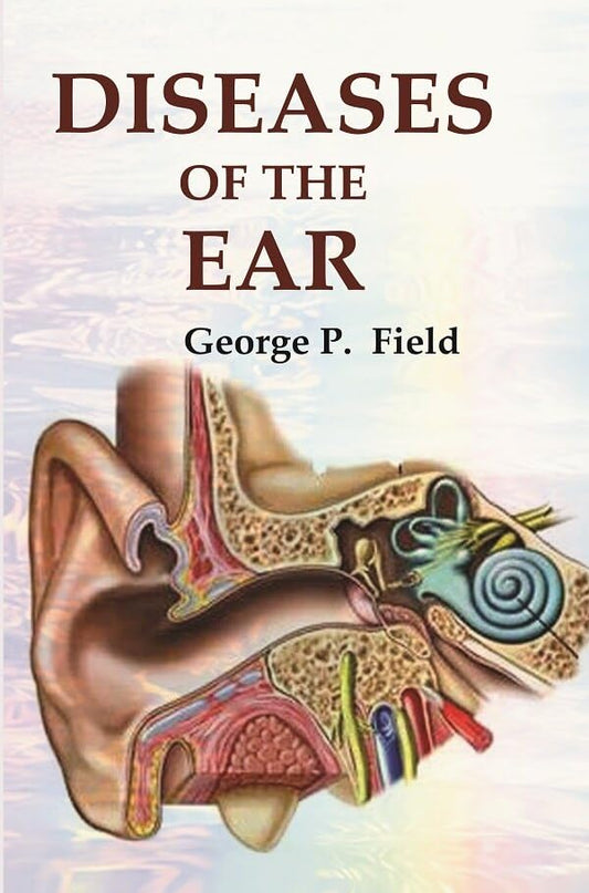 Diseases of the Ear  - Paperback