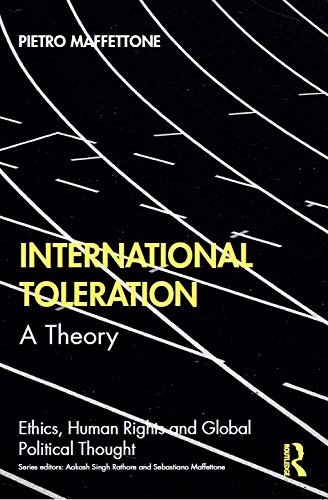 INTERNATIONAL TOLERATION: A THEORY