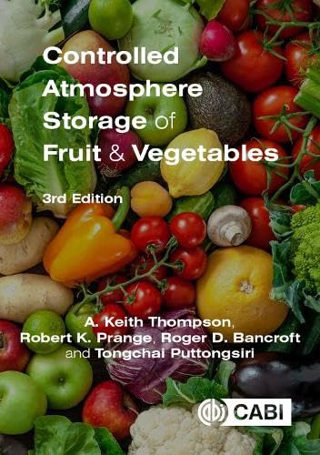 CONTROLLED ATMOSPHERE STORAGE OF FRUIT AND VEGETABLES