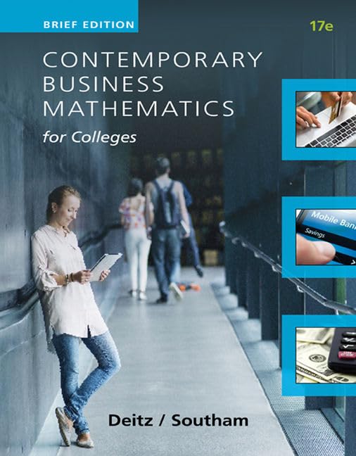 CONTEMPORARY BUSINESS MATHEMATICS FOR COLLEGES BRIEF COURSE