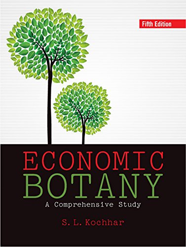 ECONOMIC BOTANY : A COMPREHENSIVE STUDY, 5TH EDN