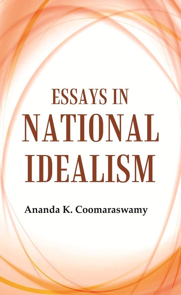 Essays in National Idealism - Paperback