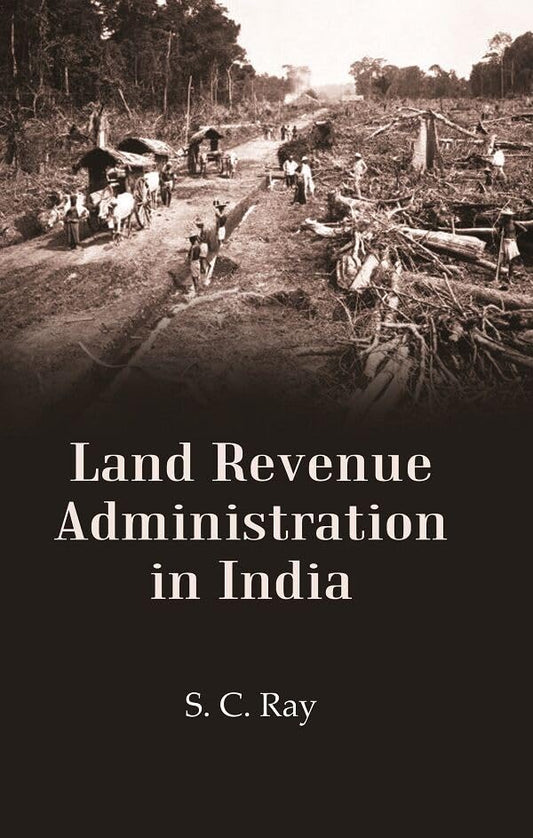 Land Revenue Administration in India - Hardcover