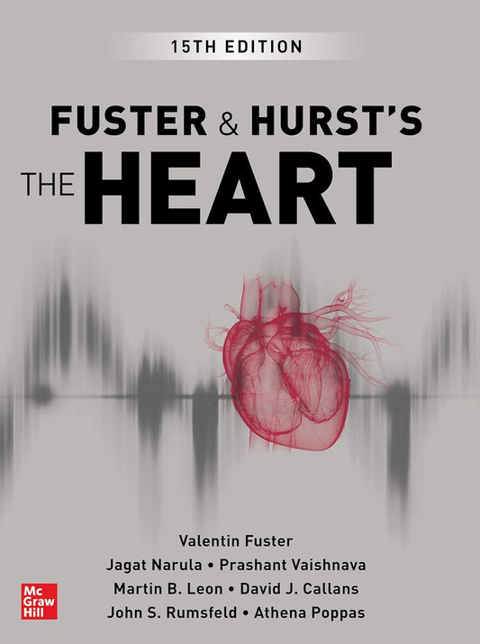 Fuster and Hurst's The Heart