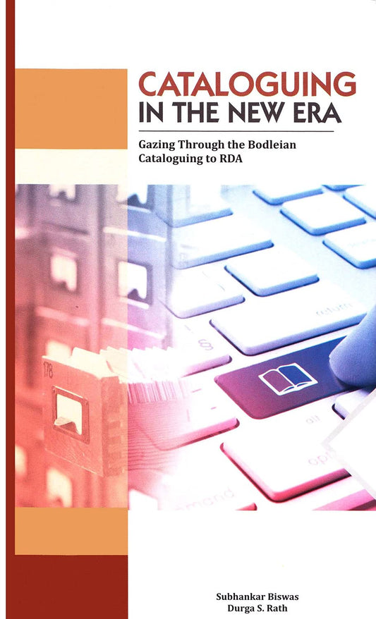 Cataloguing in The New Era: Gazing Through The Bodleian Cataloguing To RDA