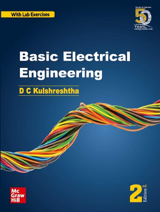 BASIC ELECTRICAL ENGINEERING, 2ND EDITION