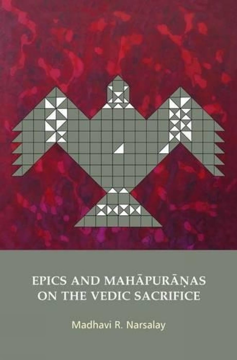EPICS AND MAHAPURANAS ON THE VEDIC SACRIFICE  - Hardcover