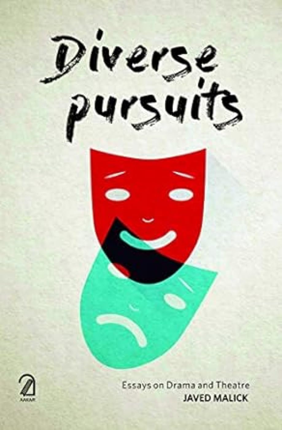 Diverse Pursuits: Essays on Drama and Theatre