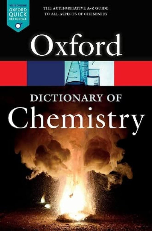 DICTIONARY OF CHEMISTRY (OXFORD QUICK REFERENCE)