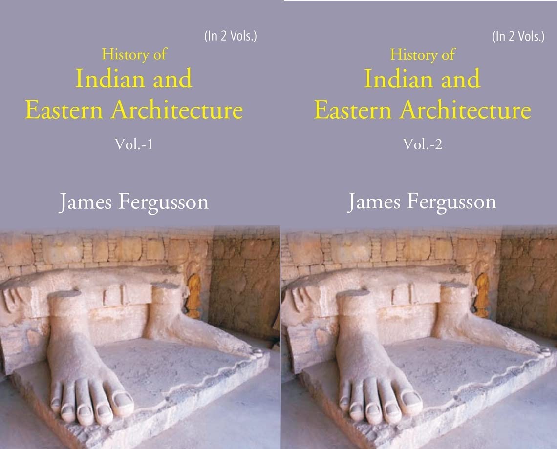 History of Indian and Eastern Architecture  2 VOL SET , PAPERBACK