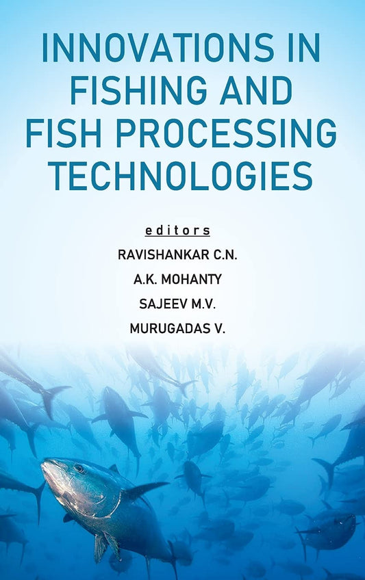 Innovations in Fishing and Fish Processing Technologies