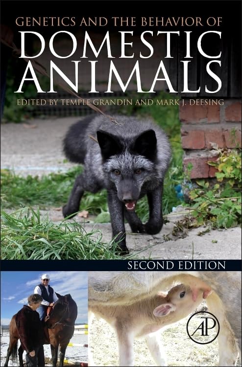 Genetics and the Behavior of Domestic Animals 2nd edn