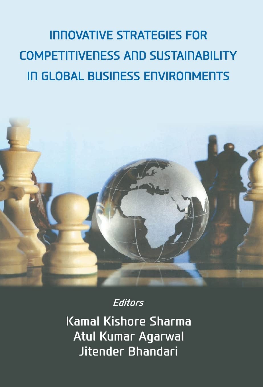 Innovative Strategies For Competitiveness and Sustainability in Global Business Enviornments