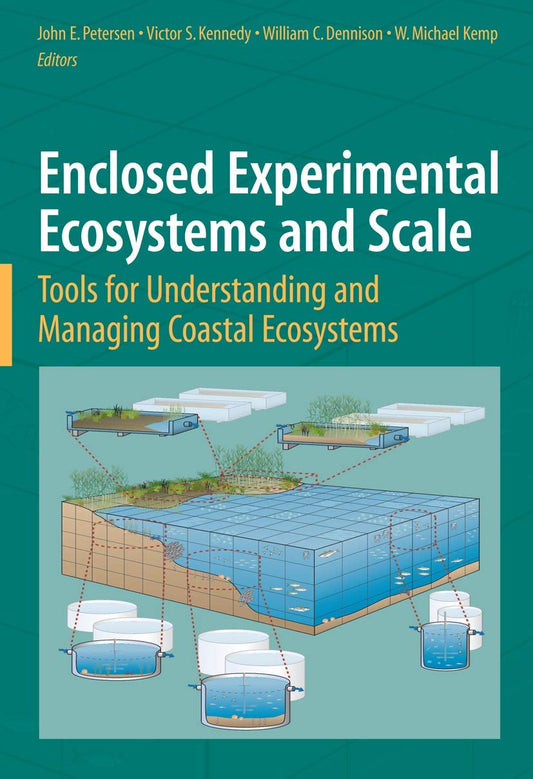 ENCLOSED EXPERIMENTAL ECOSYSTEMS AND SCALE (PB)