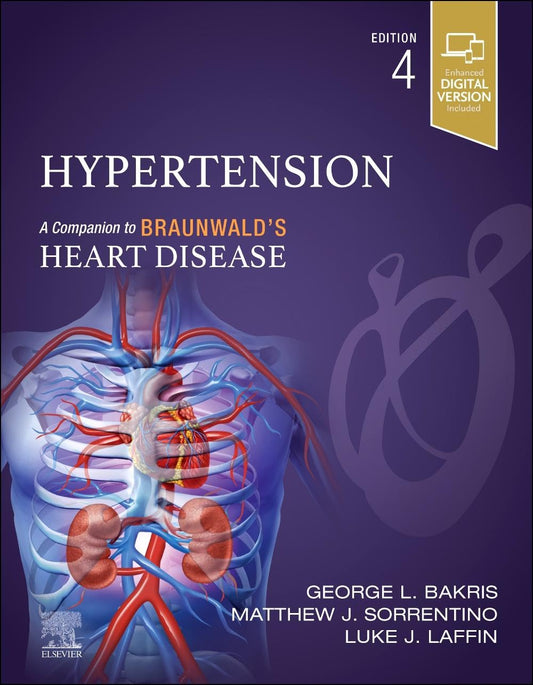 HYPERTENSION: A COMPANION TO BRAUNWALD'S HEART DISEASE 4TH EDITION