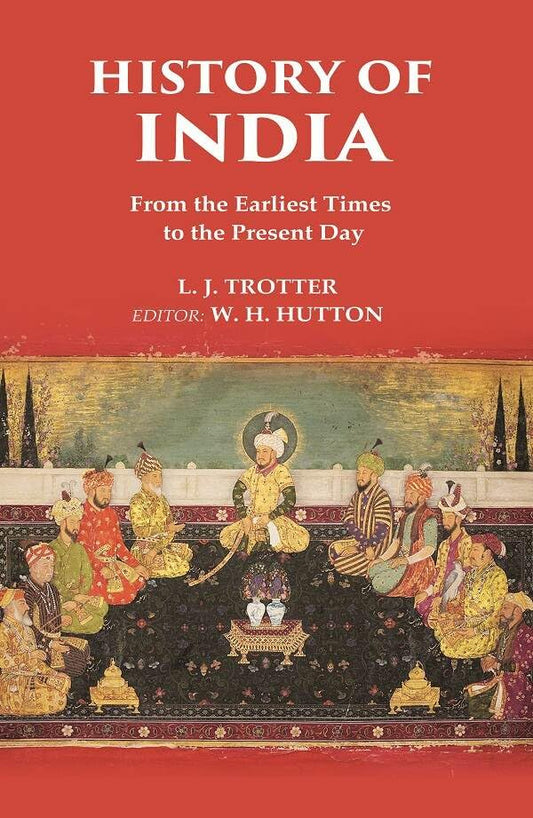 History of India From the Earliest Times to the Present Day  - Paperback