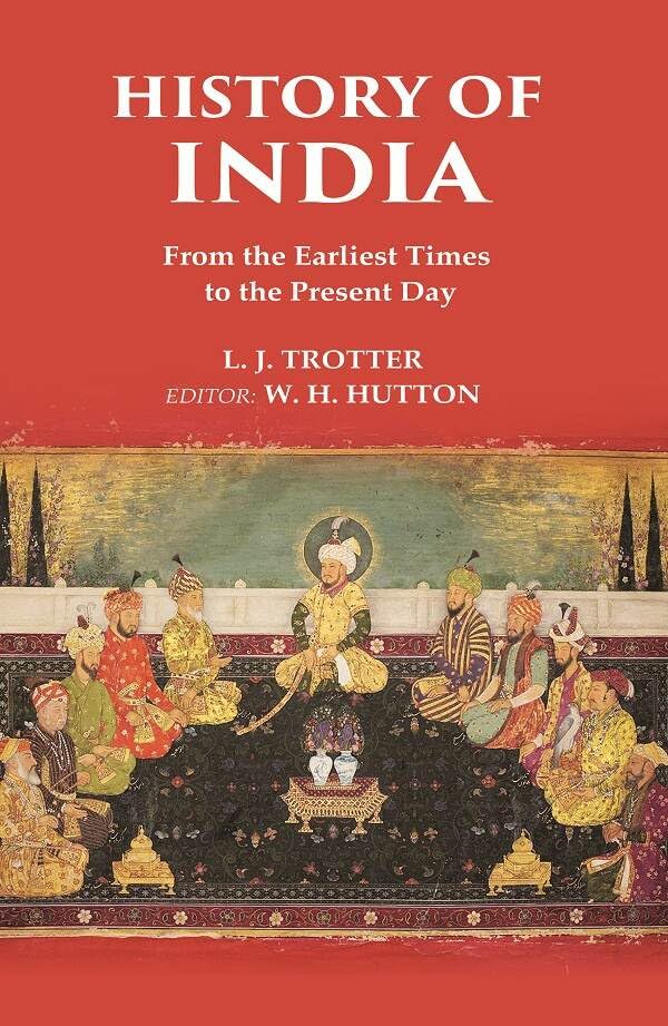 History of India From the Earliest Times to the Present Day  - Hardcover
