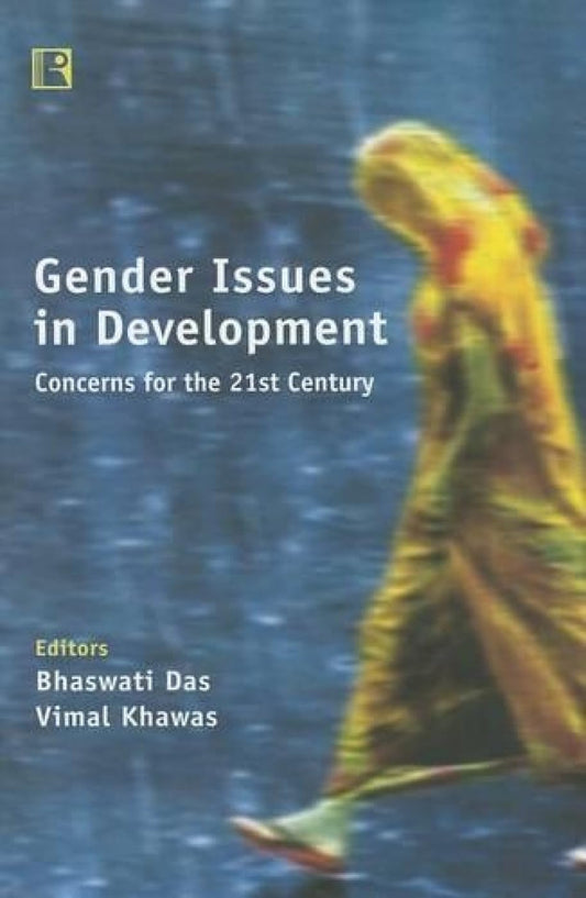 Gender Issues in Development: Concerns for the 21st Century -Hardcover