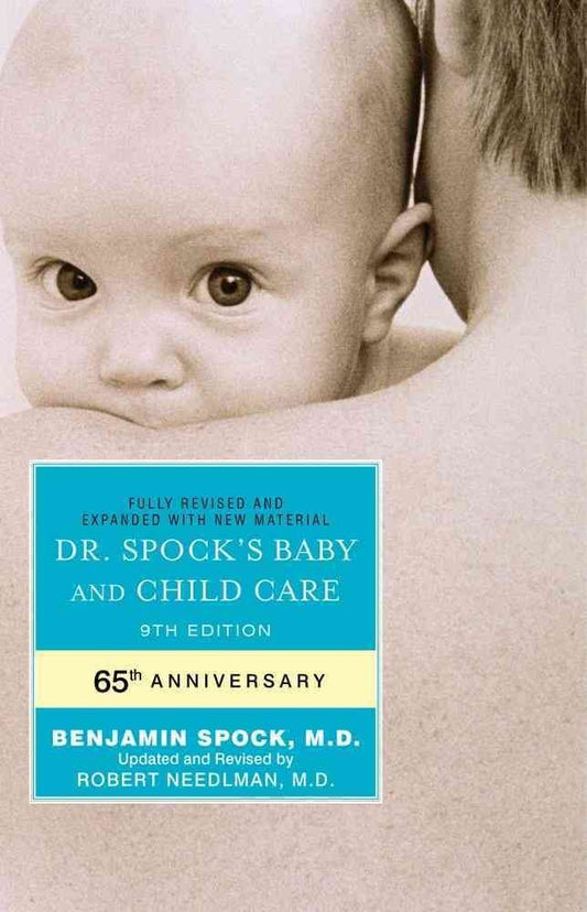 DR SPOCK’S BABY & CHILDCARE IN INDIA, DR BENJAMIN SPOCK