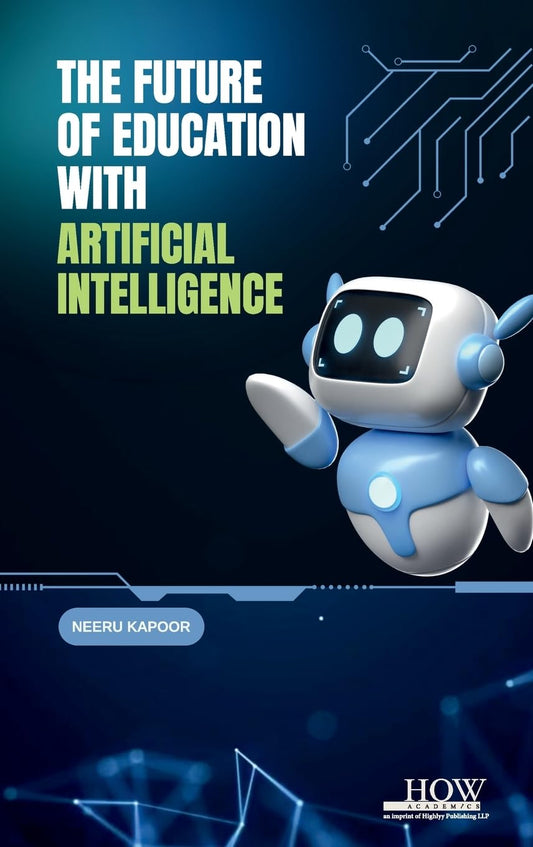 Future of Education with Artificial Intelligence