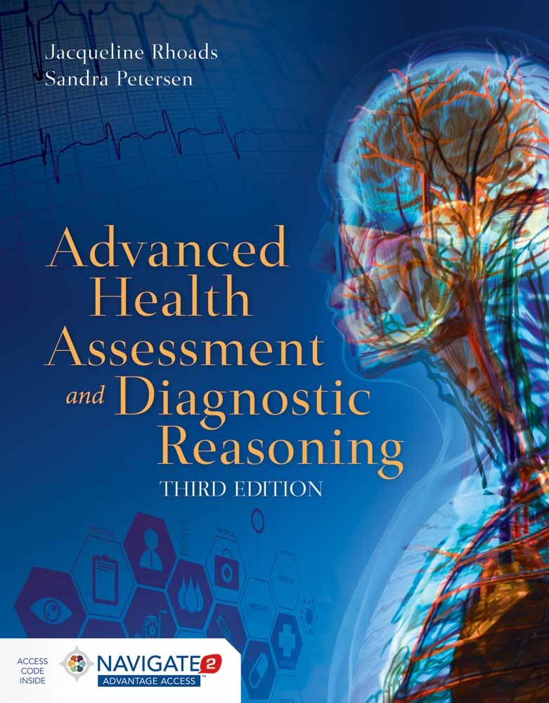 ADVANCED HEALTH ASSESSMENT AND DIAGNOSTIC REASONING, 3RD EDN