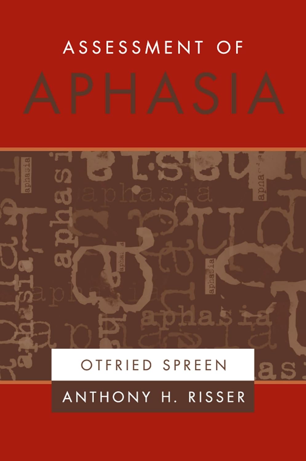 ASSESSMENT OF APHASIA