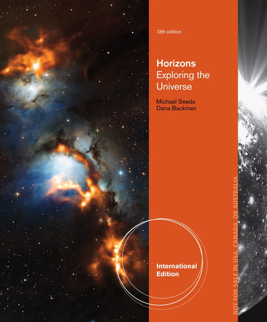HORIZONS: EXPLORING THE UNIVERSE, 13ED