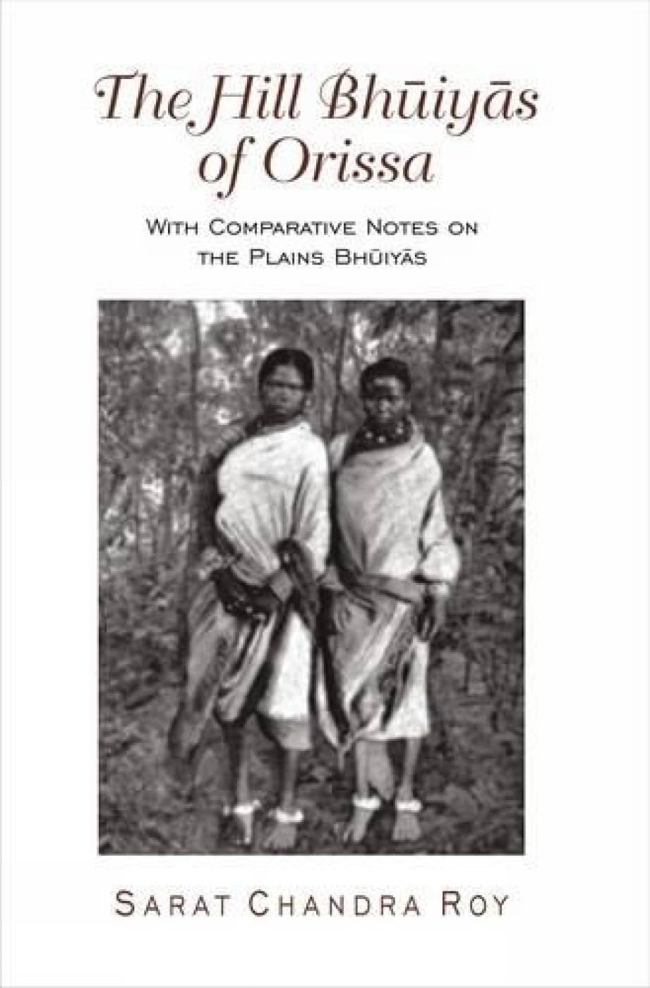 Hill Bhuiyas of Orissa -Hardcover