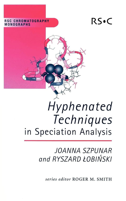 HYPHENATED TECHNIQUES IN SPECIATION ANALYSIS