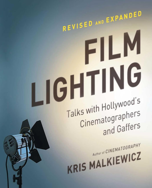FILM LIGHTING, MALKIEWICZ, KRIS
