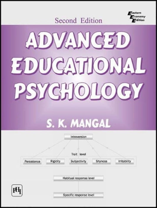 ADVANCED EDUCATIONAL PSYCHOLOGY, 2ND EDN